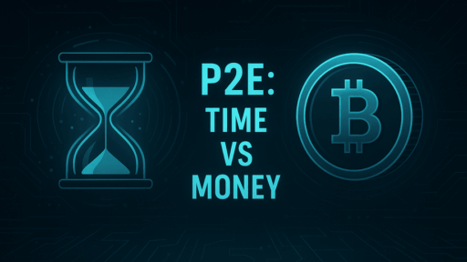 How much time do you need to spend playing p2e games to earn money